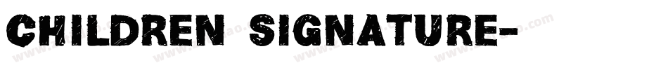 Children Signature字体转换